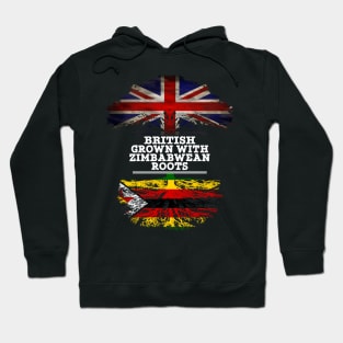 British Grown With Zimbabwean Roots - Gift for Zimbabwean With Roots From Zimbabwe Hoodie